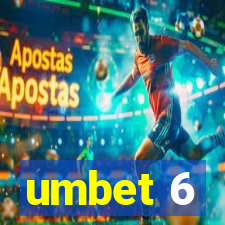 umbet 6